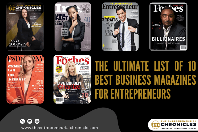 Best Business Magazines for Entrepreneurs